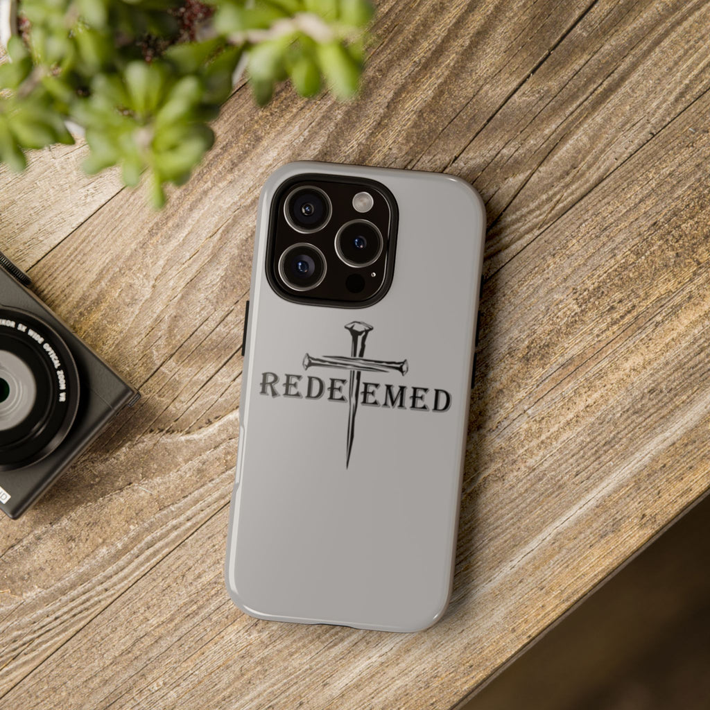 "Redeemed" Phone Case
