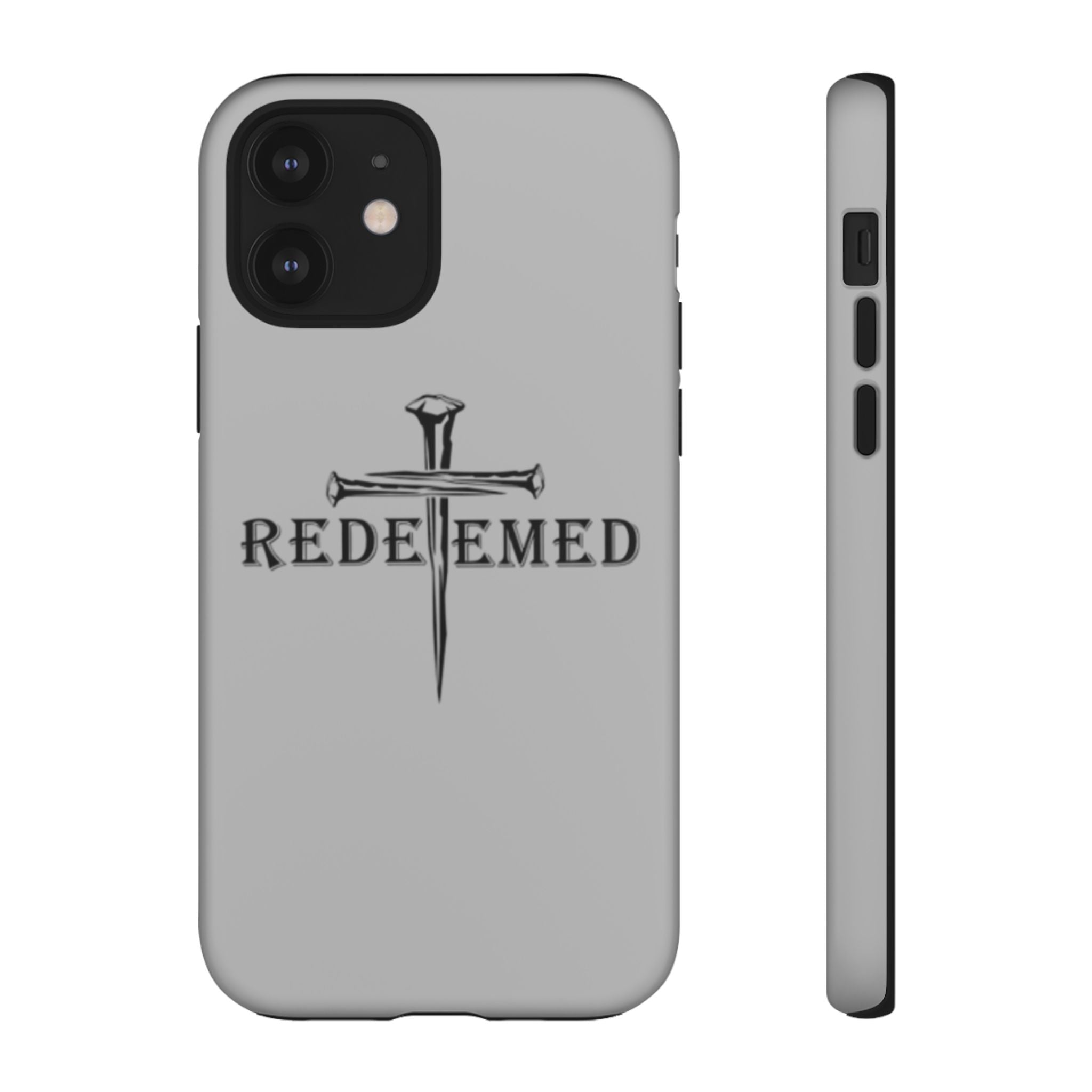 "Redeemed" Phone Case