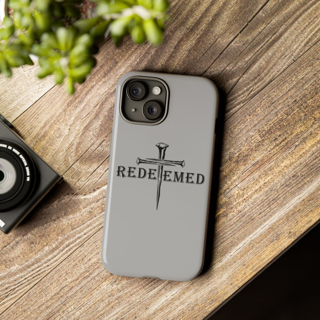 "Redeemed" Phone Case