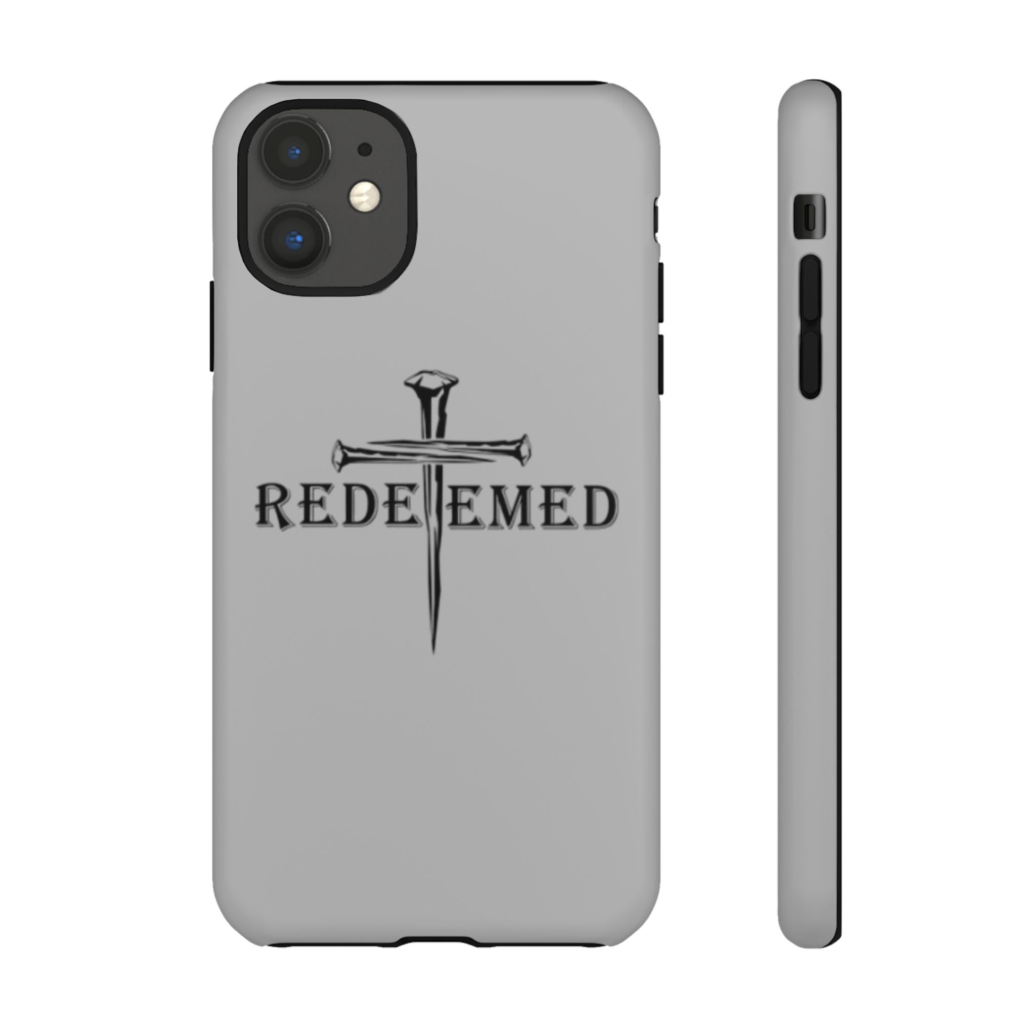 "Redeemed" Phone Case