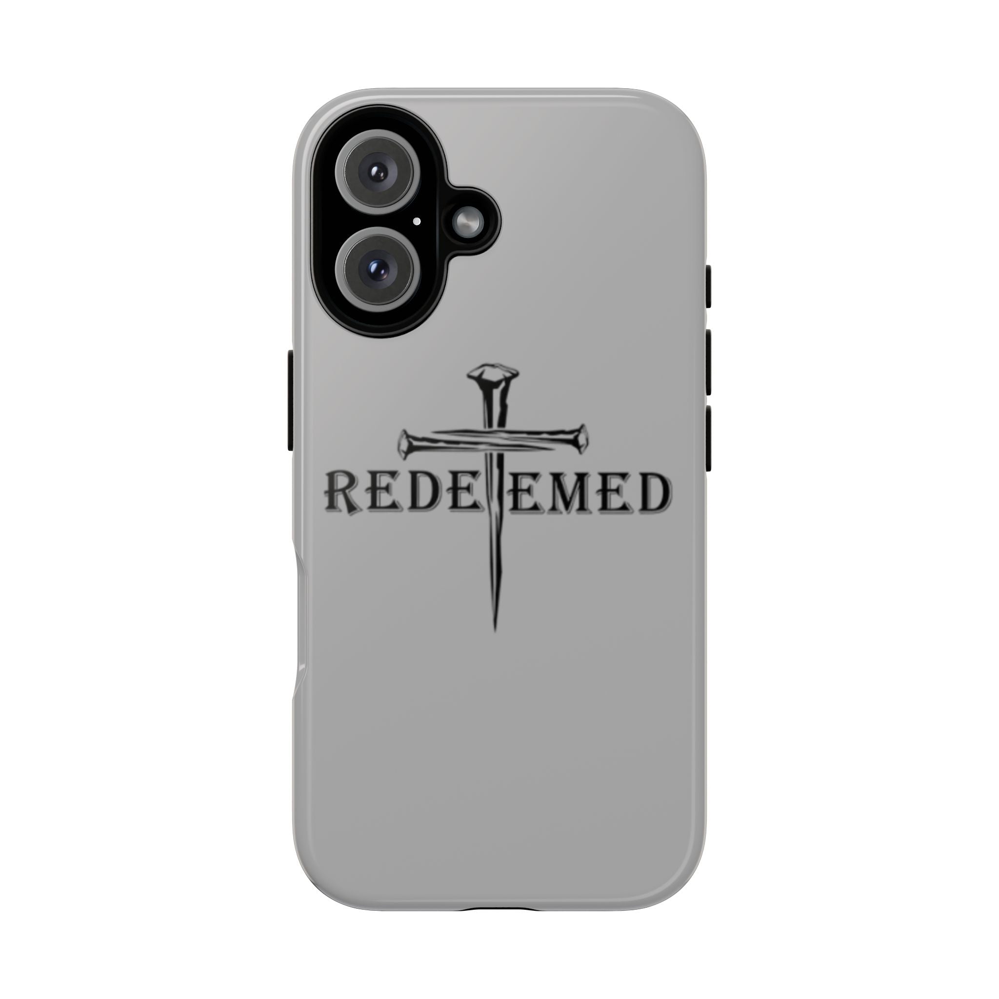"Redeemed" Phone Case