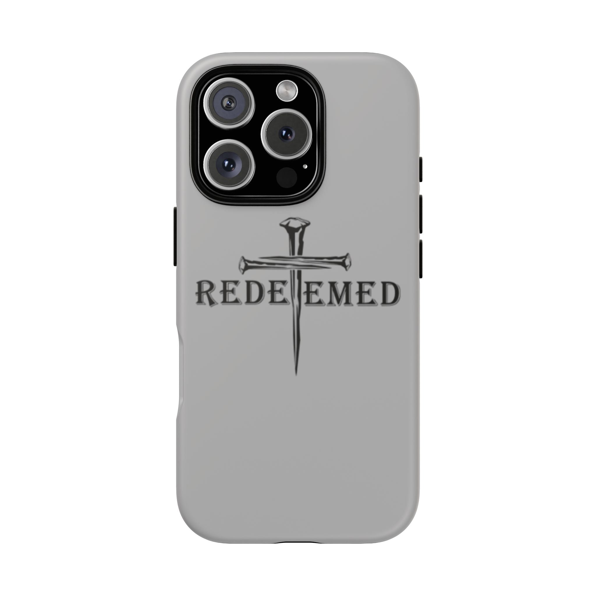 "Redeemed" Phone Case