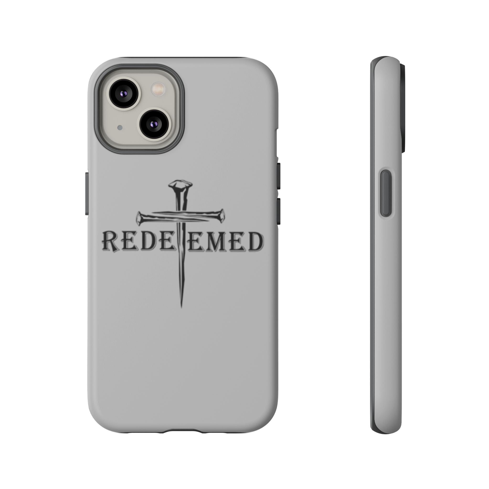 "Redeemed" Phone Case